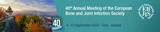 40TH ANNUAL MEETING OF THE EUROPEAN BONE AND JOINT INFECTION SOCIETY