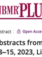 Now online at JBMR Plus! Abstracts from the Bone Research Society Annual Meeting, April 13–15, 2023, Liverpool, UK.